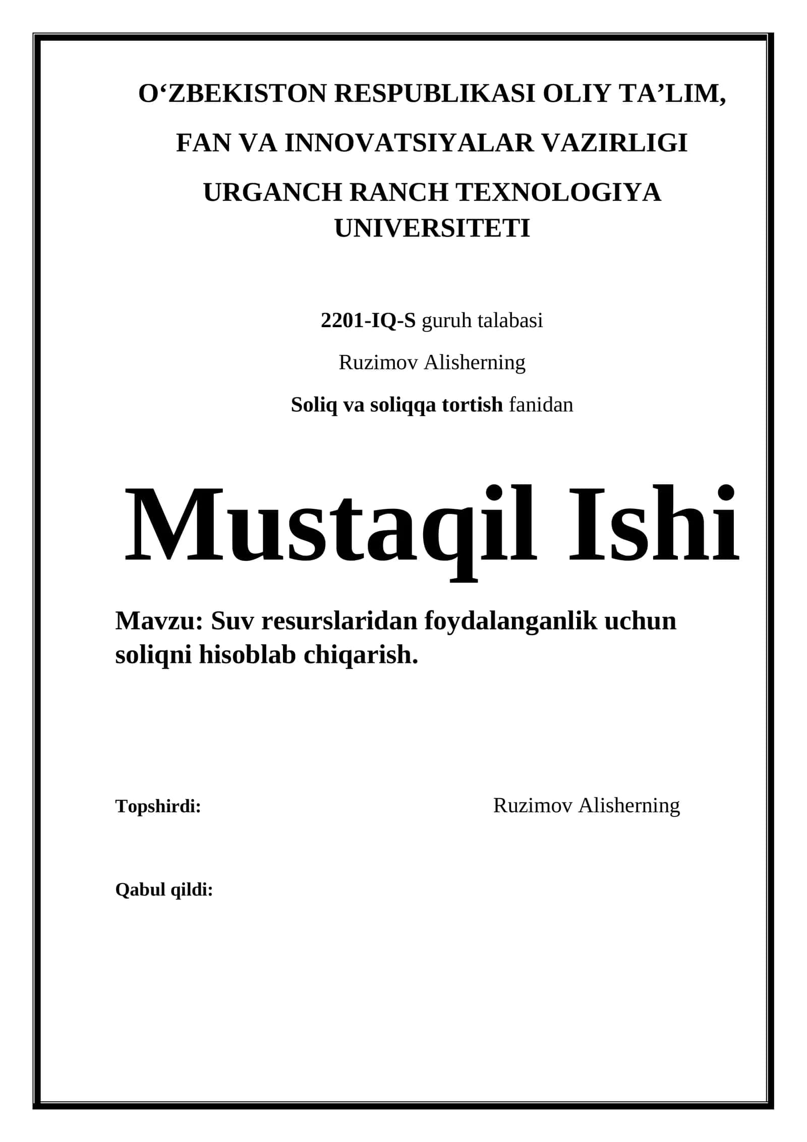 Suv resurslaridan foydalanganlik uchun soliqni hisoblab chiqarish.