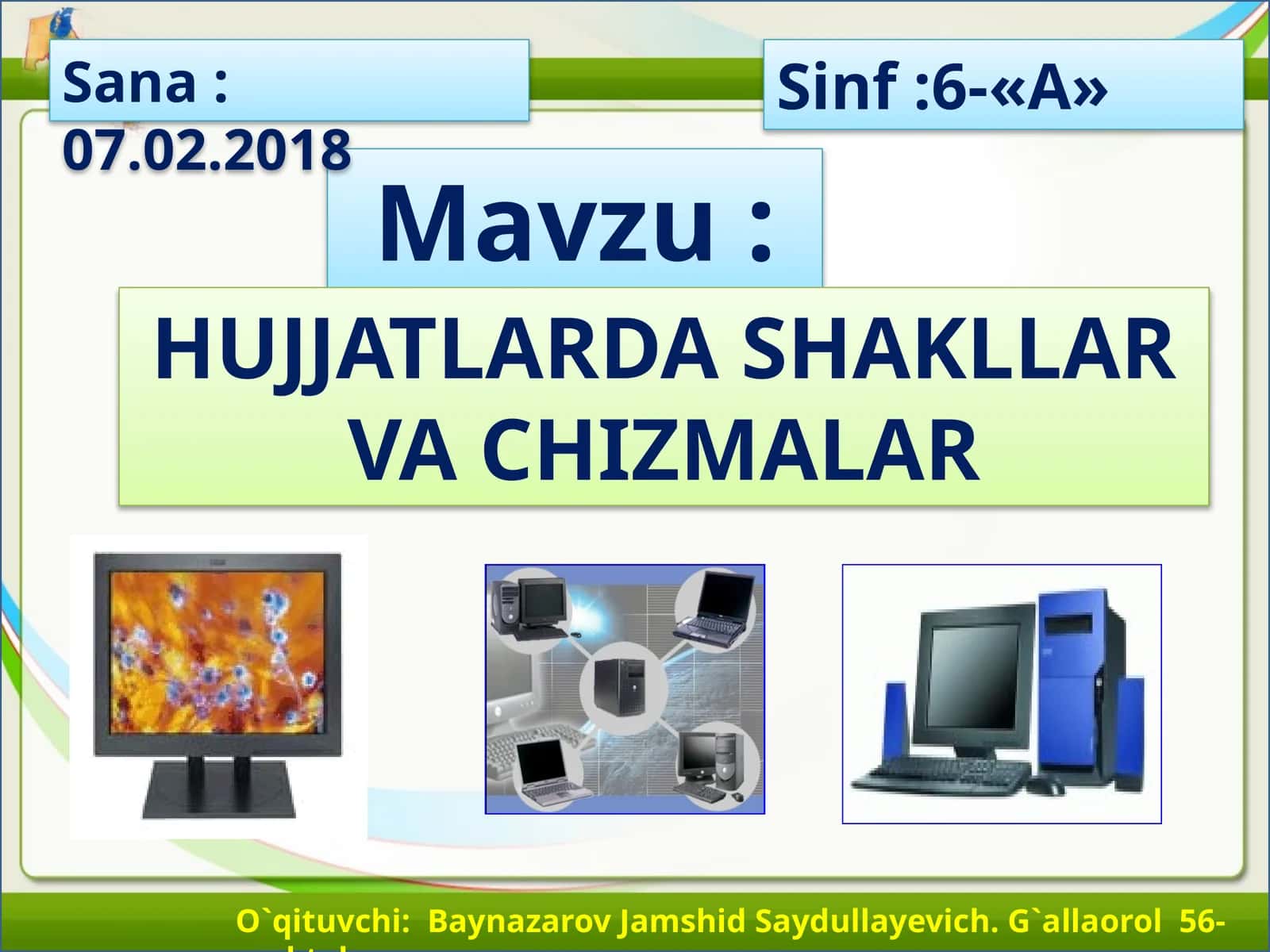 HUJJATLARDA SHAKLLAR VA CHIZMALAR