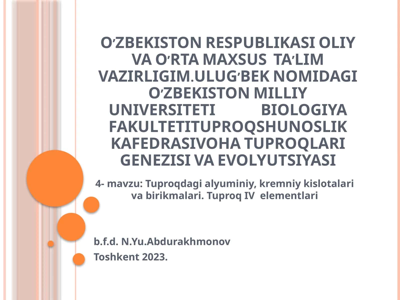 Tuproqdagi alyuminiy, kremniy kislotalari va birikmalari. Tuproq IV elementlari