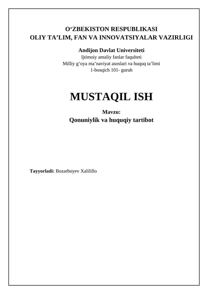 Mavzu: Qonuniylik va huquqiy tartibot