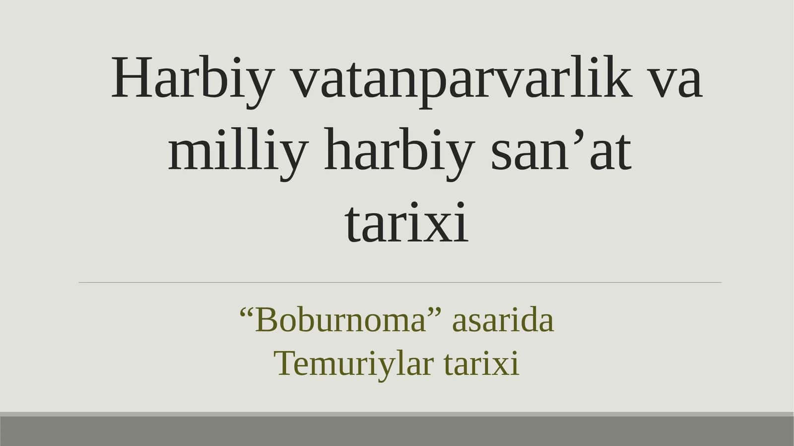 “Boburnoma” asarida Temuriylar tarixi