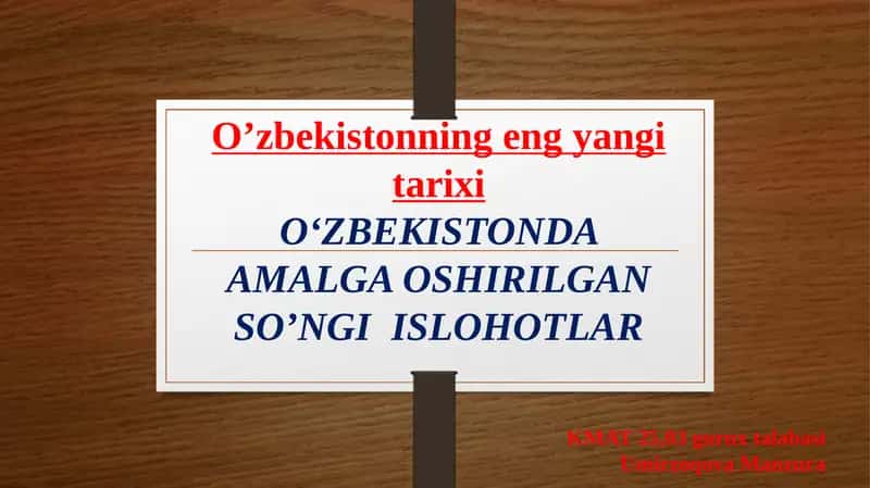 O‘zbekistonda Amalga Oshirilgan So’ngi Islohotlar
