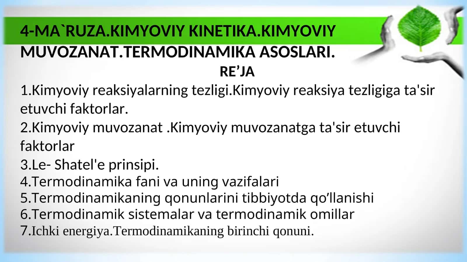 4-MA`RUZA.KIMYOVIY KINETIKA.KIMYOVIY MUVOZANAT.TERMODINAMIKA ASOSLARI