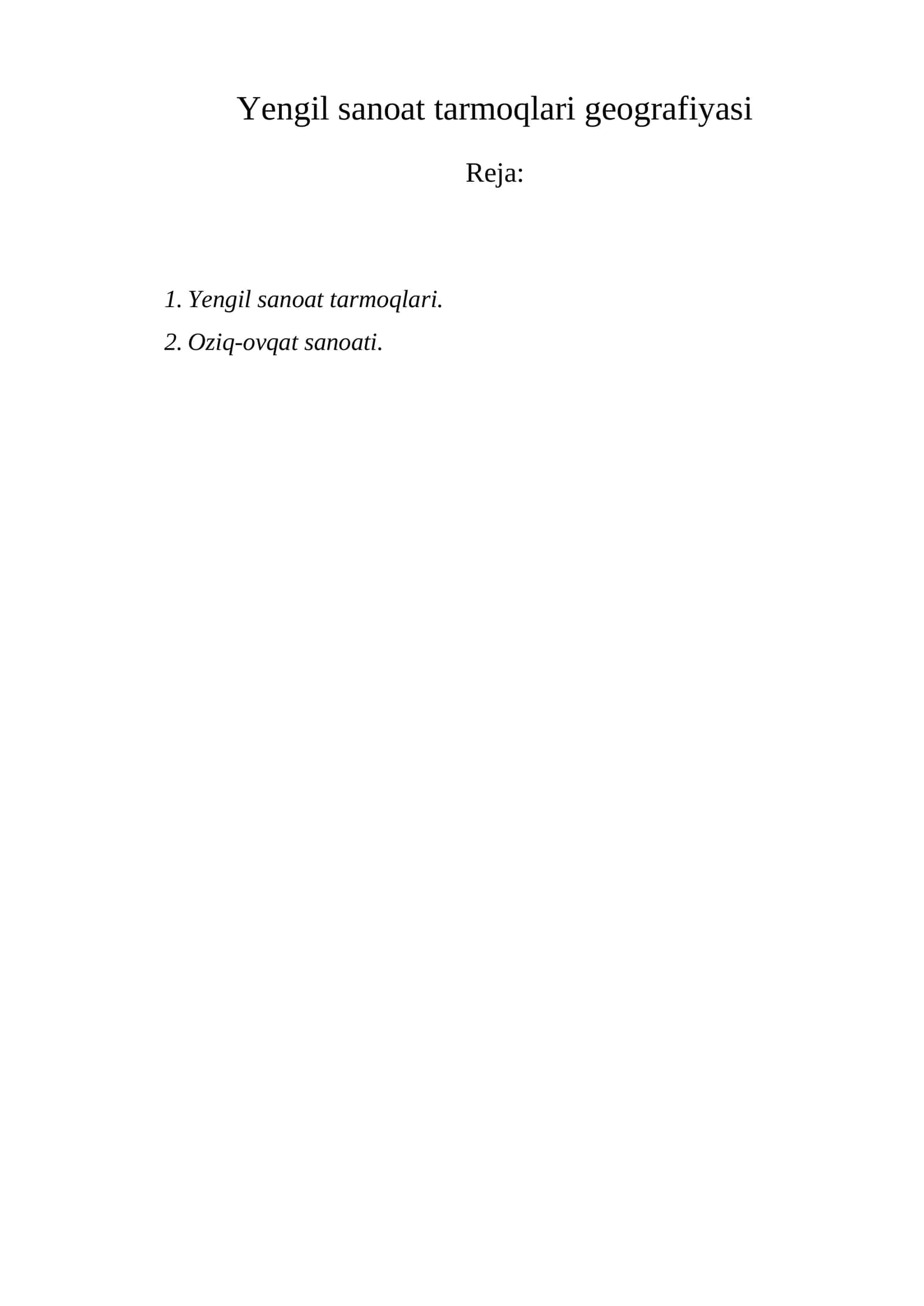 Yengil sanoat tarmoqlari geografiyasi