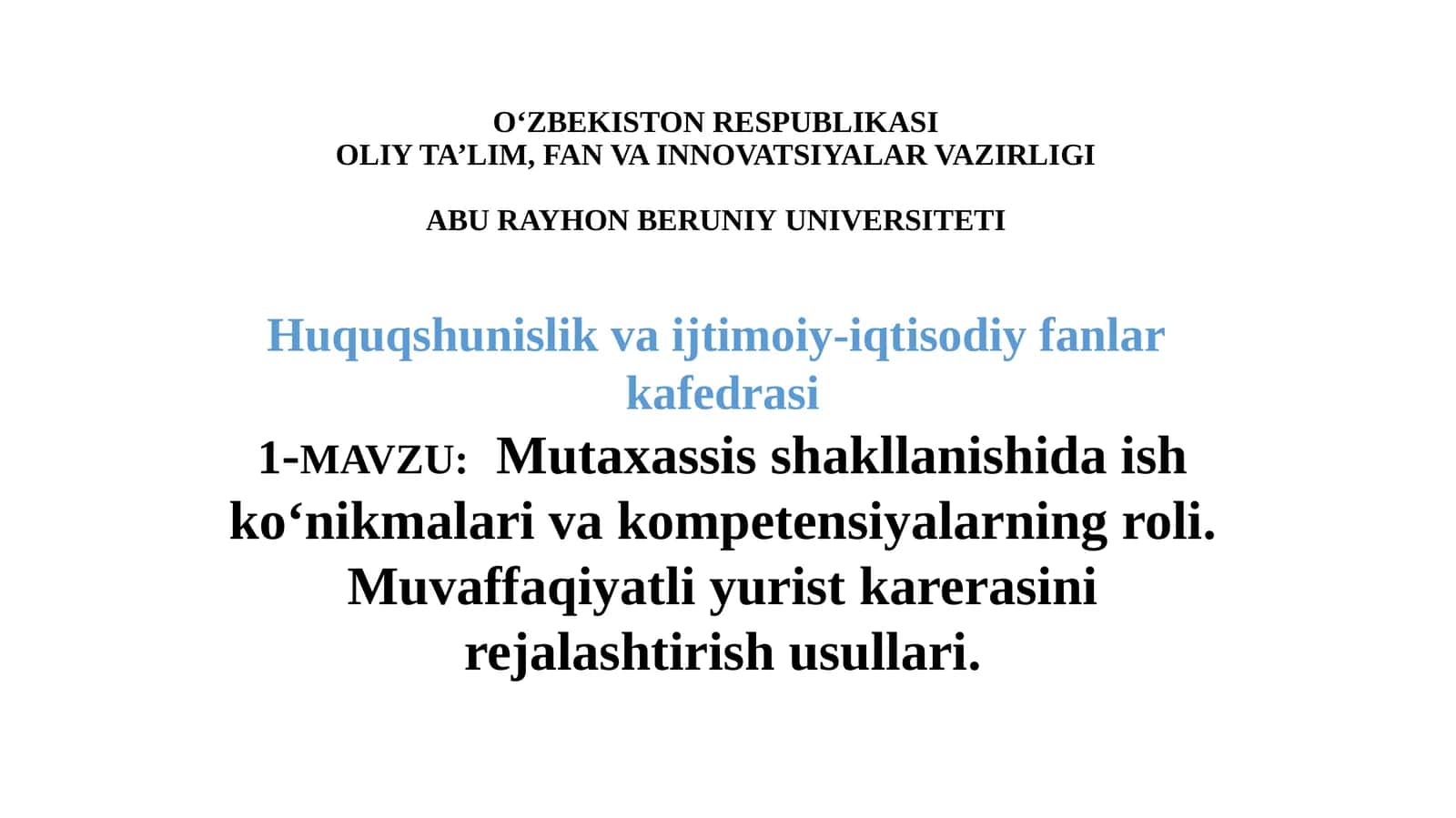 Mutaxassis shakllanishida ish ko‘nikmalari va kompetensiyalarning roli.Muvaffaqiyatliyuristkarerasinirejalashtirishusullari