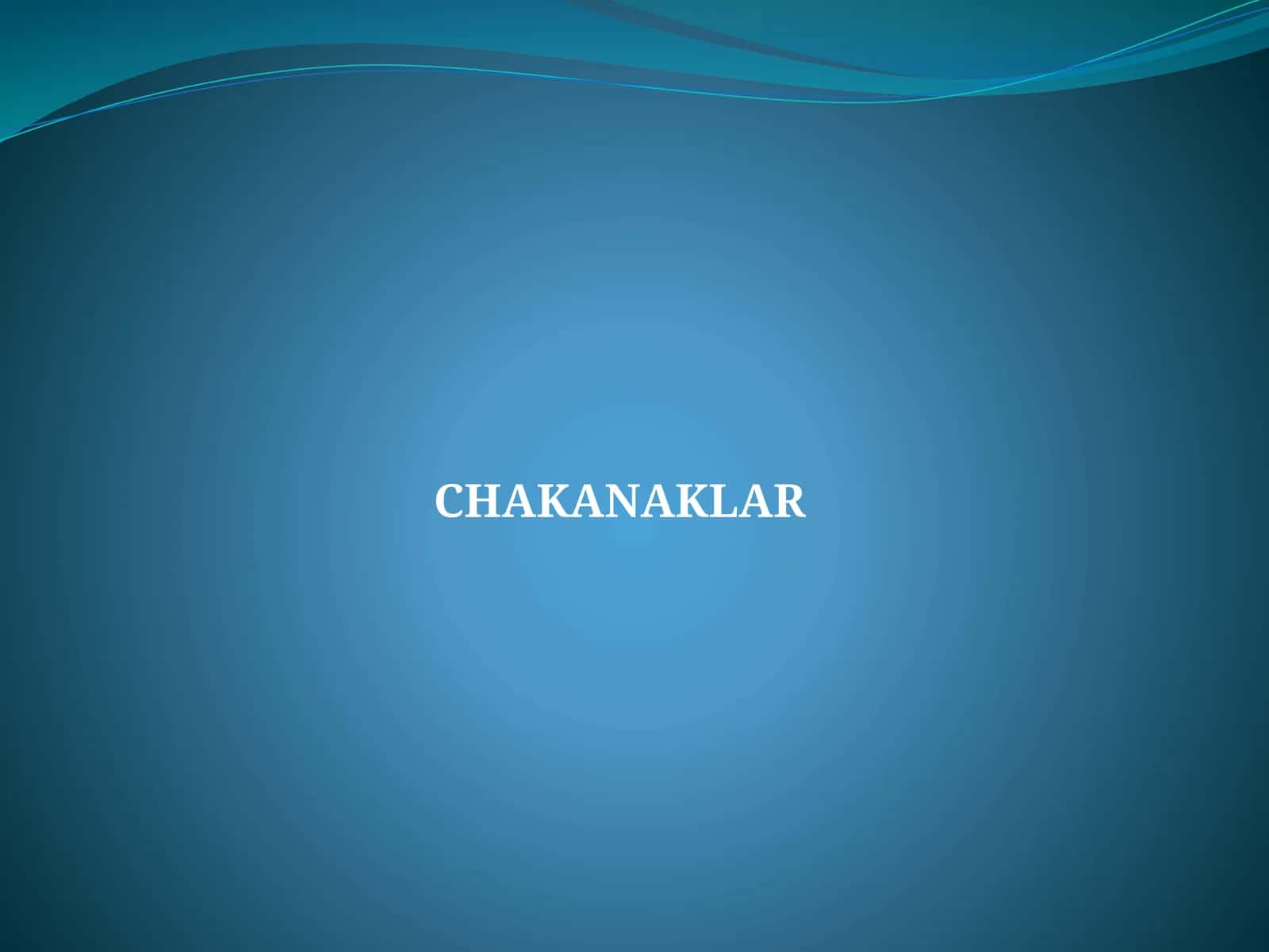 CHAKANAKLAR