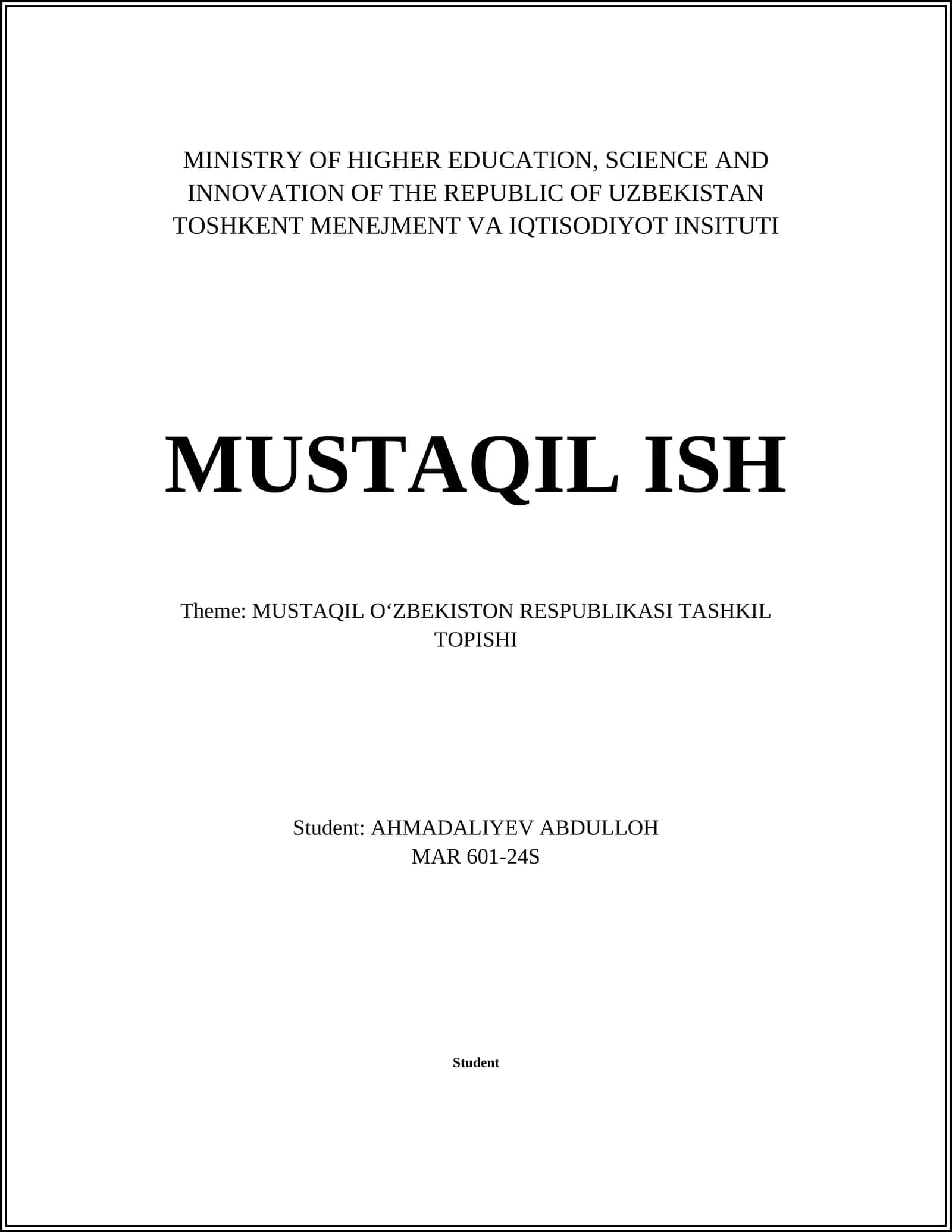 MUSTAQIL OʻZBEKISTON RESPUBLIKASI TASHKIL TOPISHI