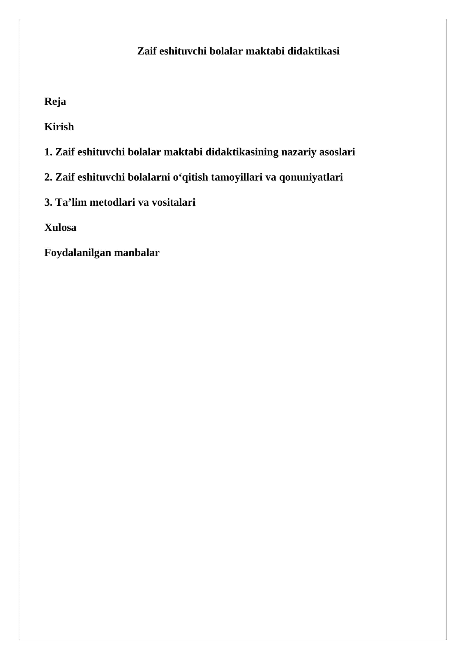 Zaif eshituvchi bolalar maktabi didaktikasi