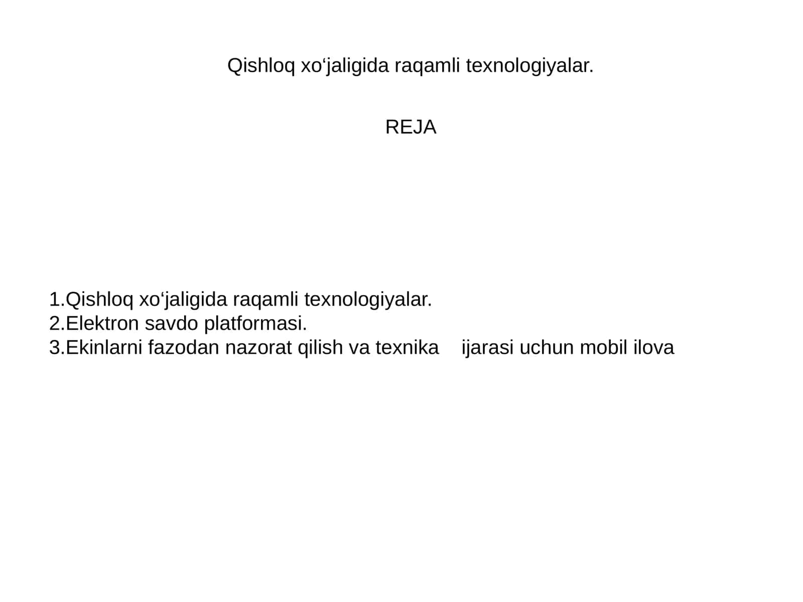 Qishloq xo‘jaligida raqamli texnologiyalar