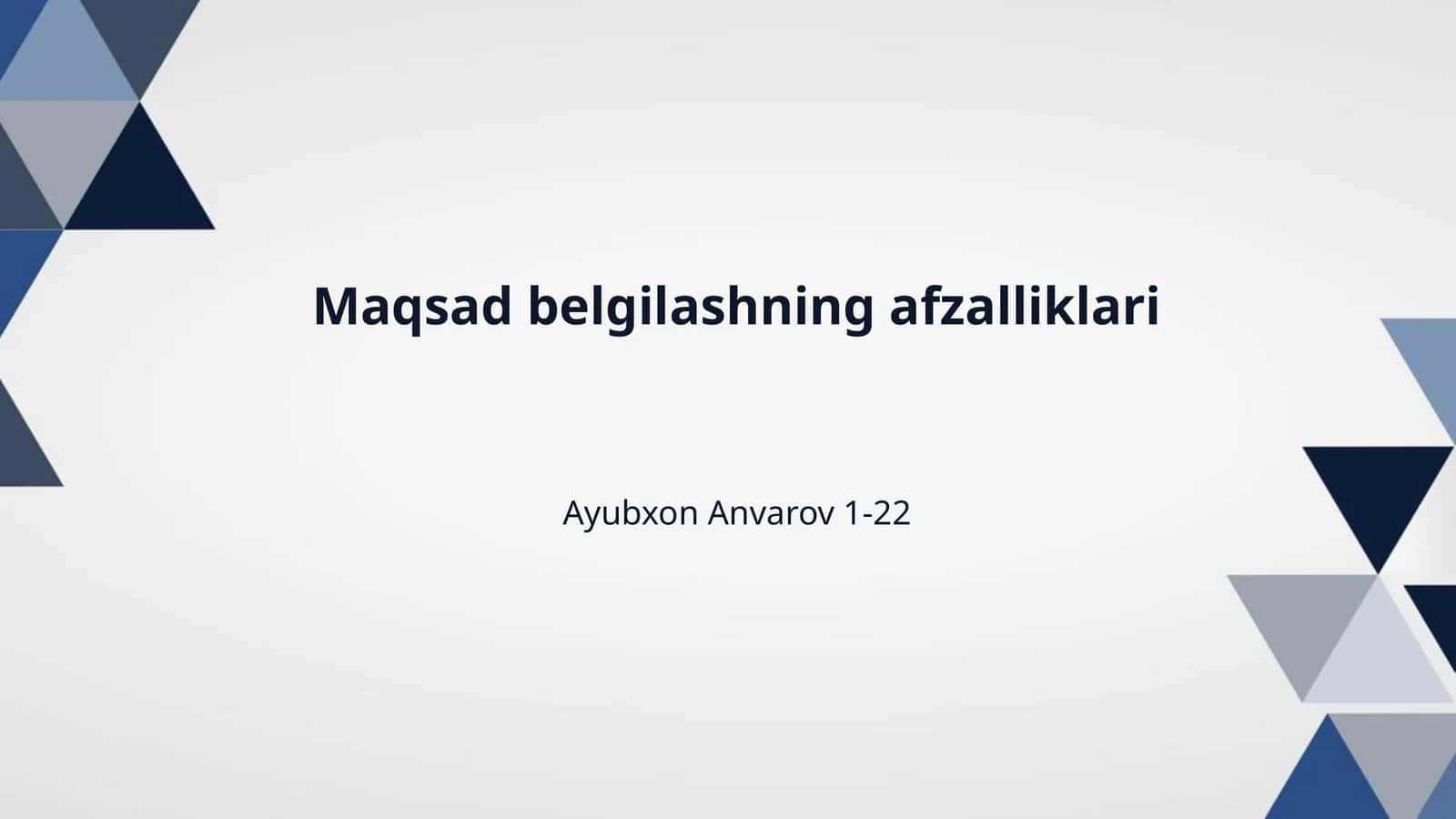 Maqsad belgilashning afzalliklari