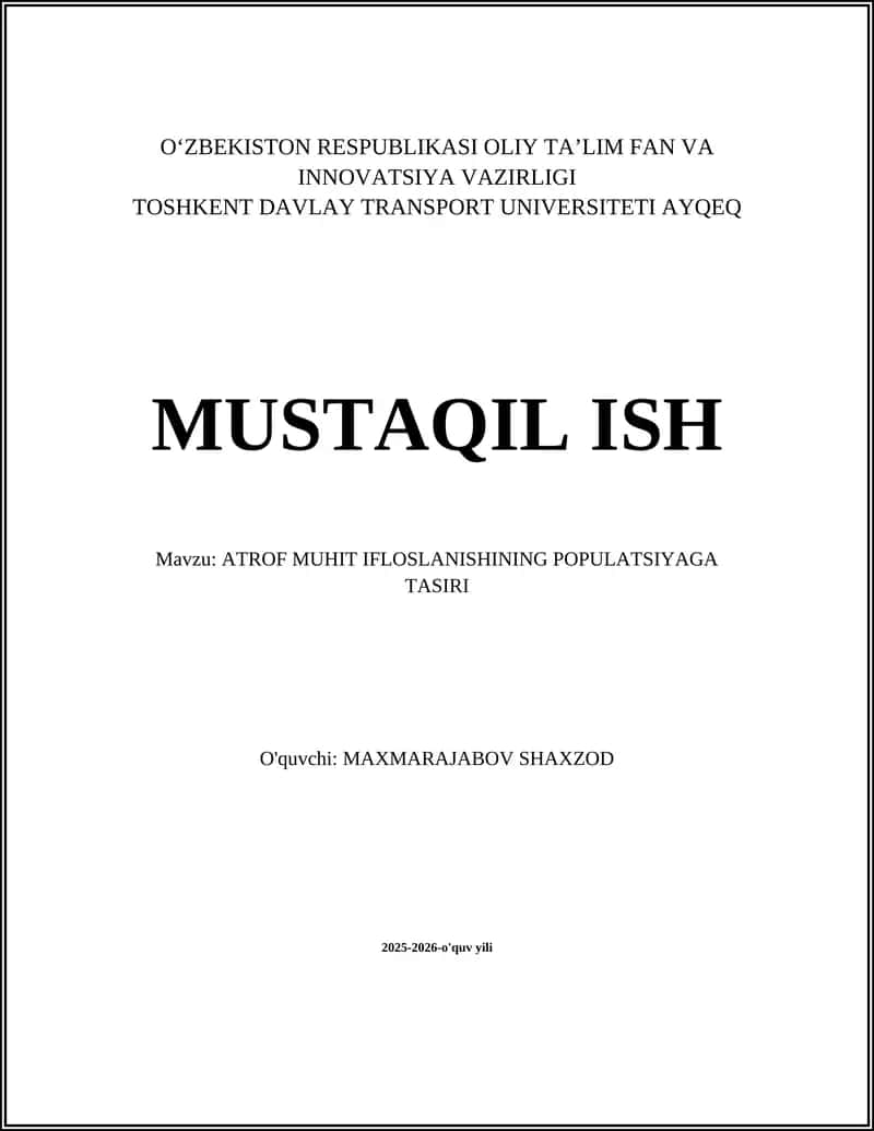 ATROF MUHIT IFLOSLANISHINING POPULATSIYAGA TASIRI