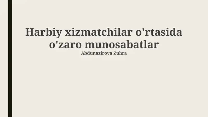 Harbiy xizmatchilar o'rtasida o'zaro munosabatlar