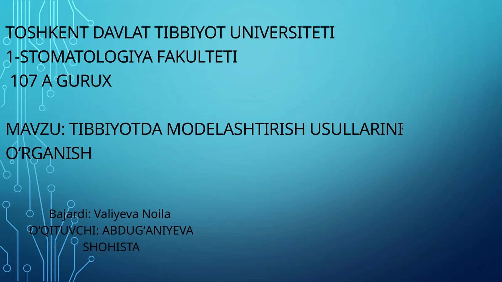 TIBBIYOTDA MODELASHTIRISH USULLARINI OʻRGANISH