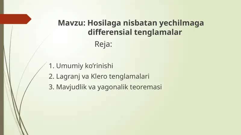 Hosilaga nisbatan yechilmaga differensial tenglamalar