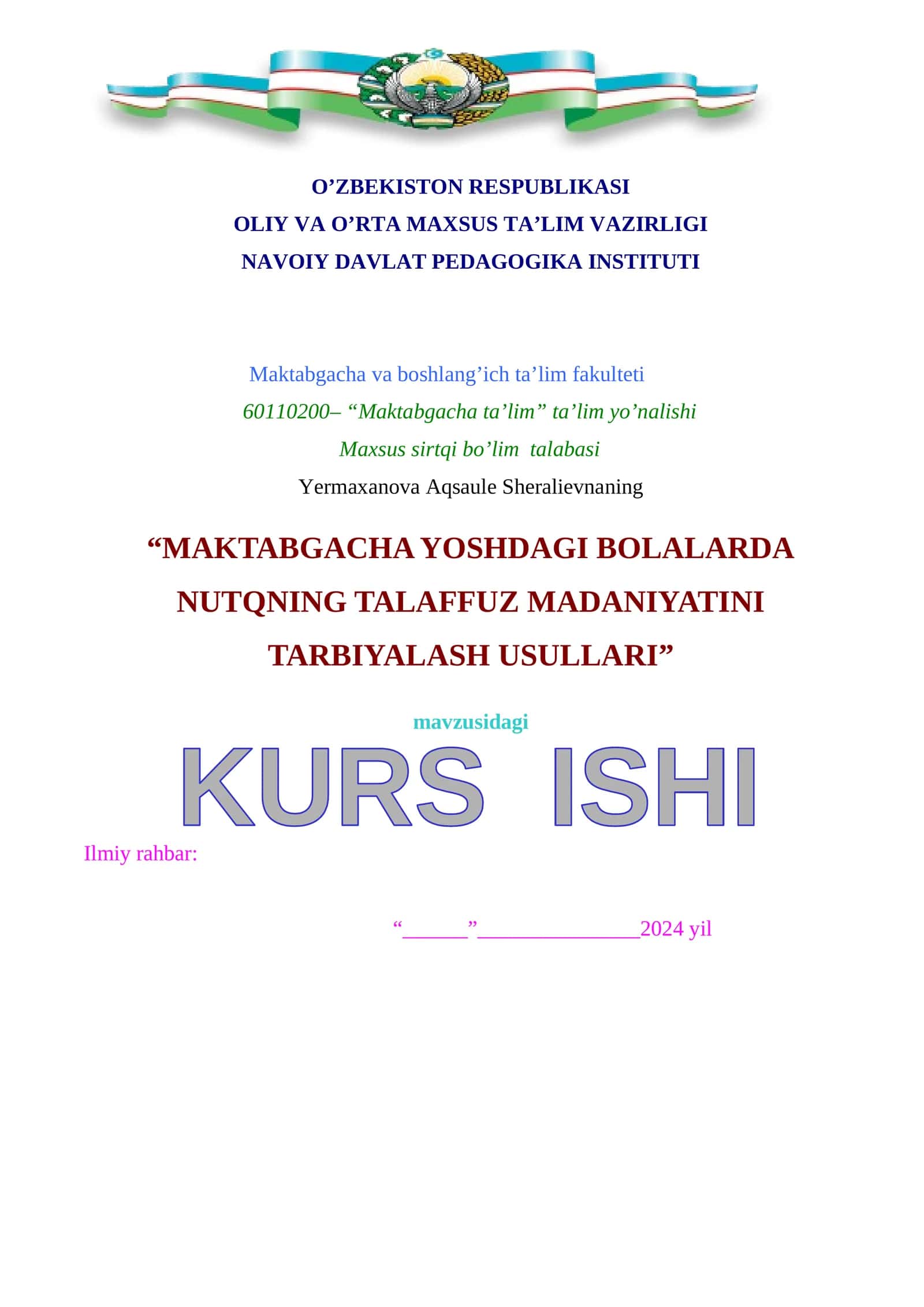 МAKTABGACHA YOSHDAGI BOLALARDA NUTQNING TALAFFUZ MADANIYATINI TARBIYALASH USULLARI