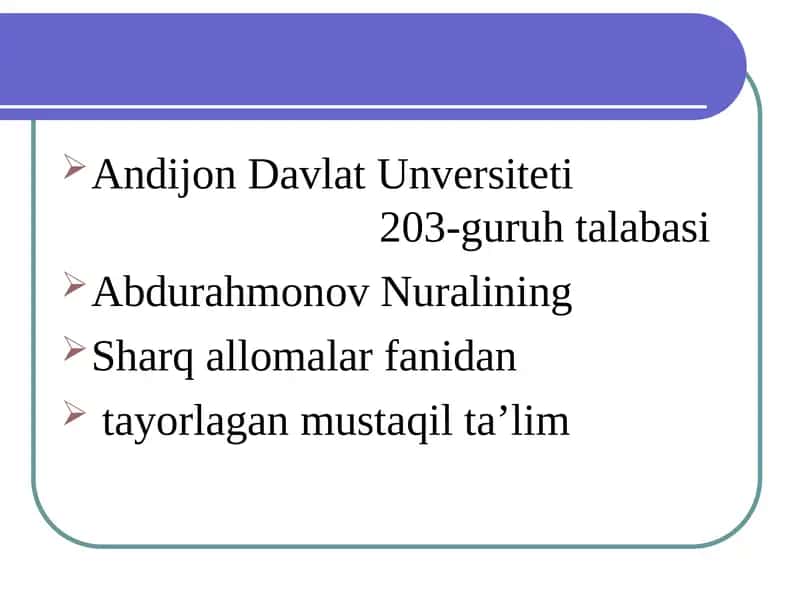 Sharq allomalar fanidan mustaqil ta’lim