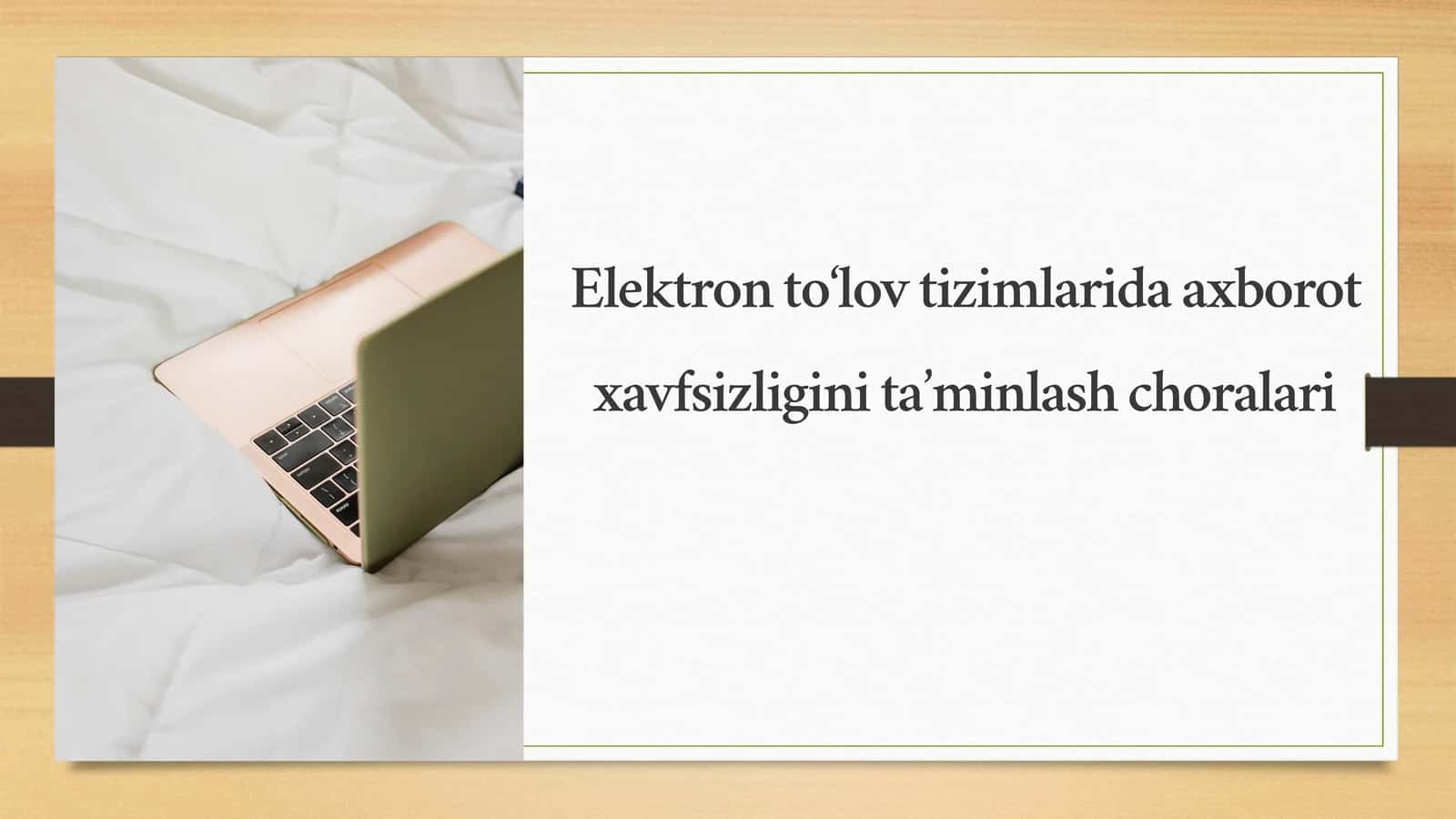Elektron to‘lov tizimlarida axborot xavfsizligini ta’minlash choralari