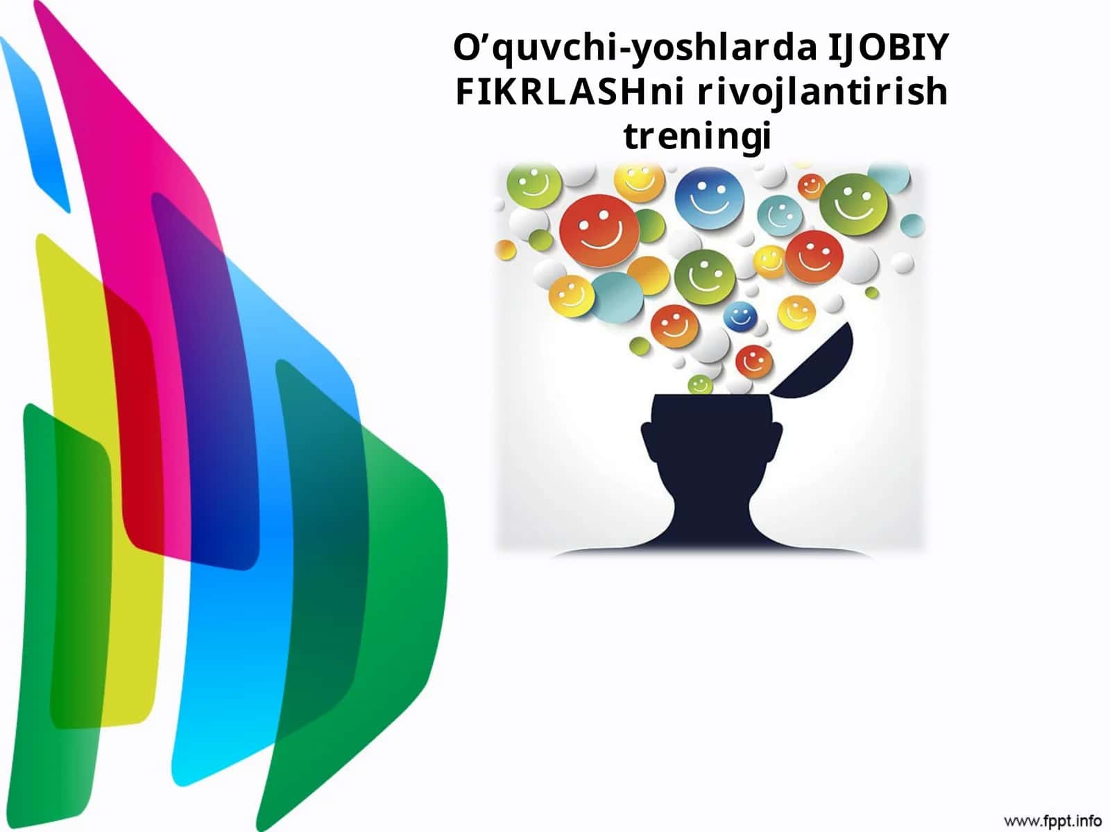 O’quvchi-yoshlarda IJOBIY FIKRLASHni rivojlantirish treningi