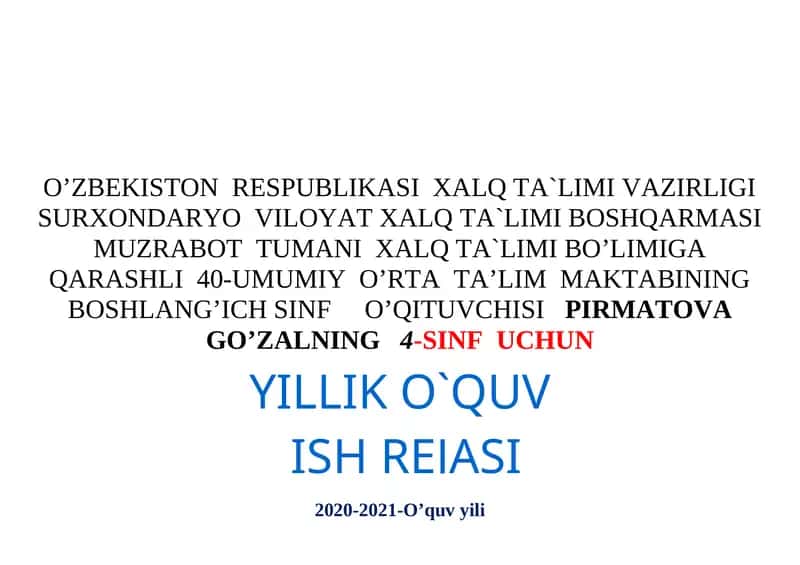 4-SINF UCHUN YILLIK O`QUV ISH REJASI