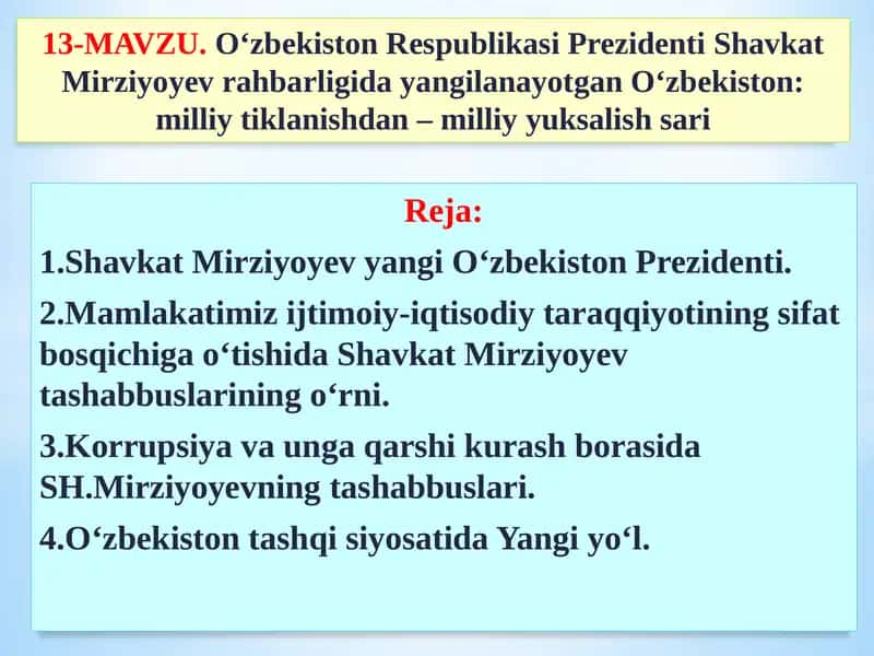 О‘zbekiston Respublikasi Prezidenti Shavkat Mirziyoyev rahbarligida yangilanayotgan О‘zbekiston: milliy tiklanishdan – milliy yuksalish sari