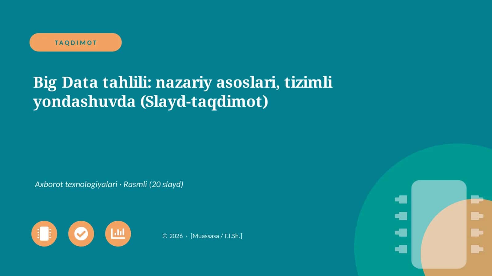Big Data tahlili: nazariy asoslari, tizimli yondashuvda (Slayd-taqdimot)