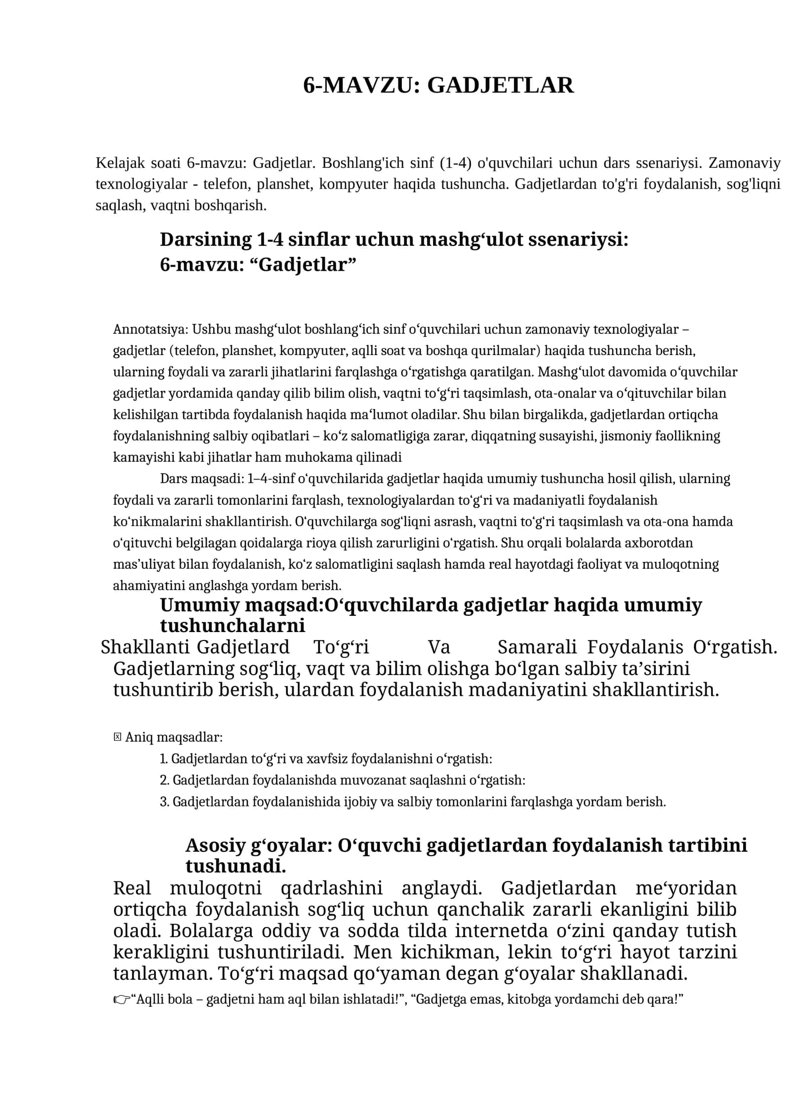 Kelajak soati 6-mavzu: Gadjetlar
