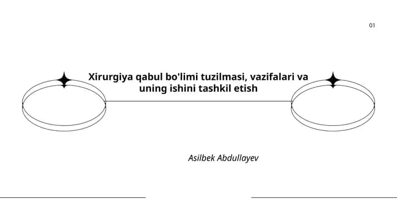 Xirurgiya qabul bo'limi tuzilmasi, vazifalari va uning ishini tashkil etish