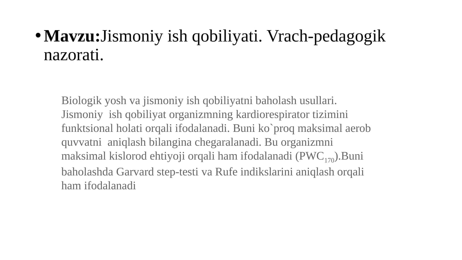 Biologik yosh va jismoniy ishqobiliyatni baholash
