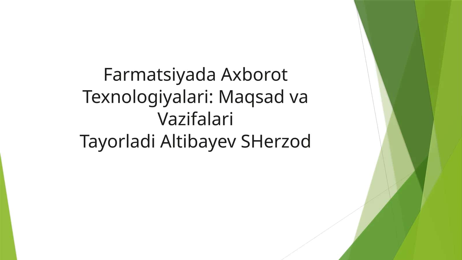 Farmatsiyada Axborot Texnologiyalari: MaqsadvaVazifalari