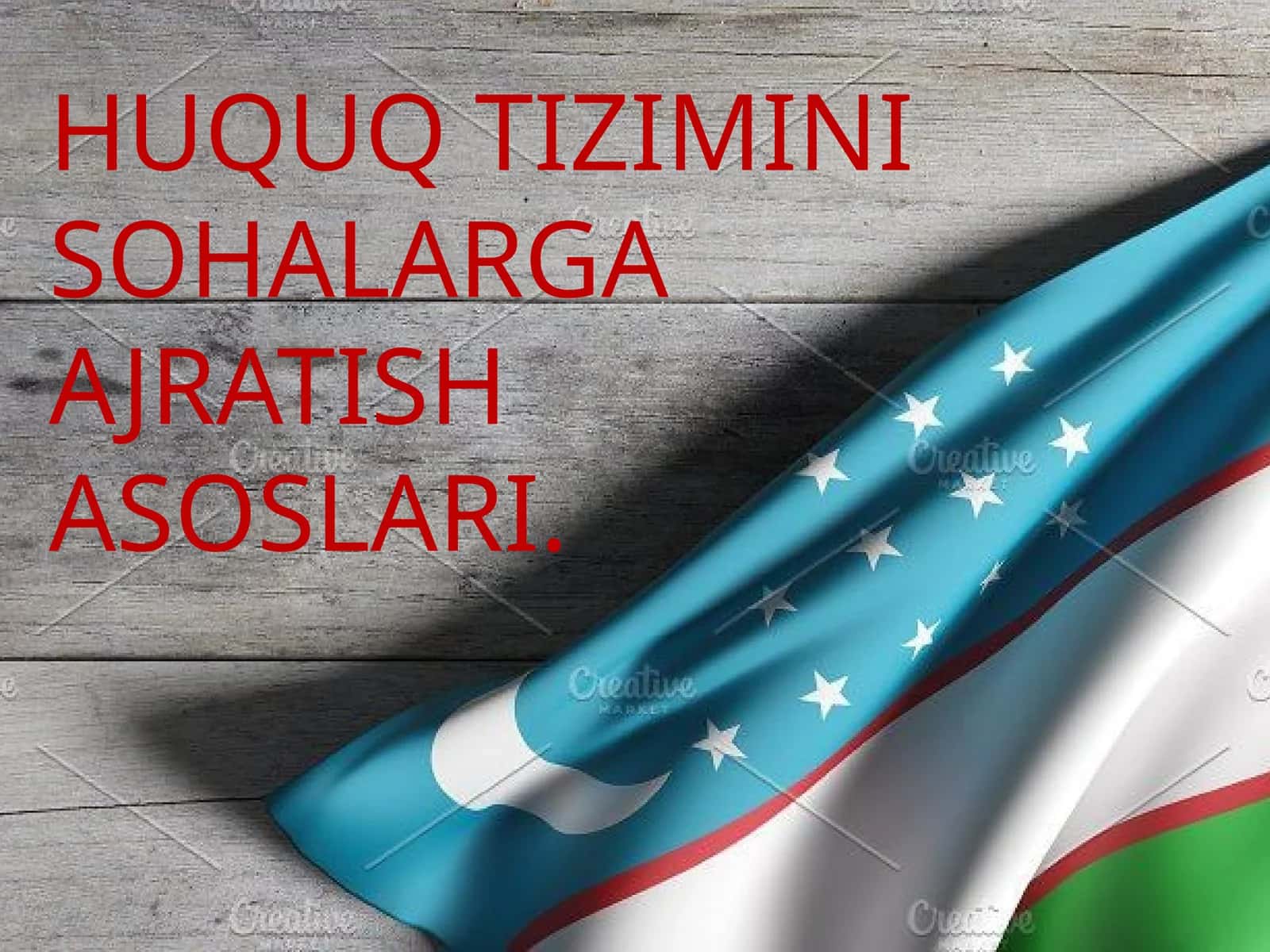 Huquq tizimini sohalarga ajratish asoslari