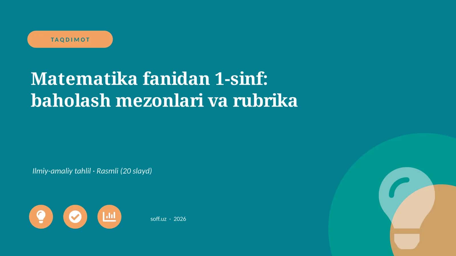 Matematika fanidan 1-sinf: baholash mezonlari va rubrika