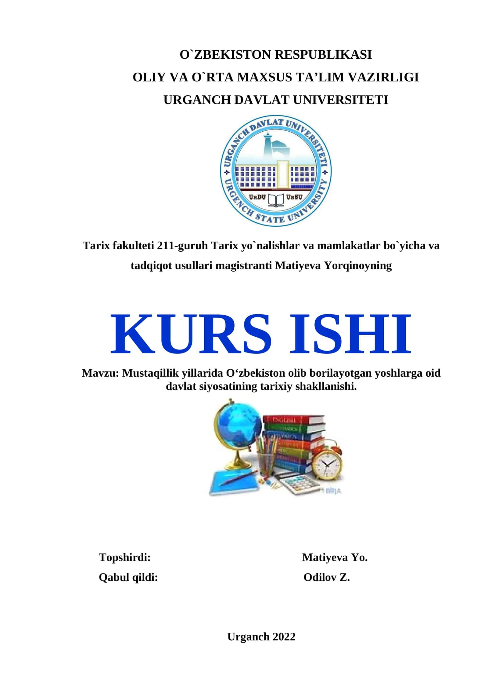 Mustaqillik yillarida O‘zbekiston olib borilayotgan yoshlarga oid davlat siyosatining tarixiy shakllanishi