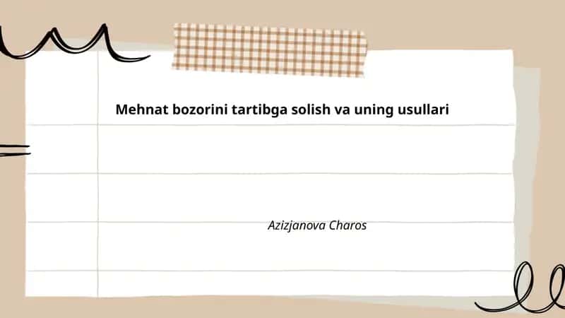 Mehnat bozorini tartibga solish va uning usullari