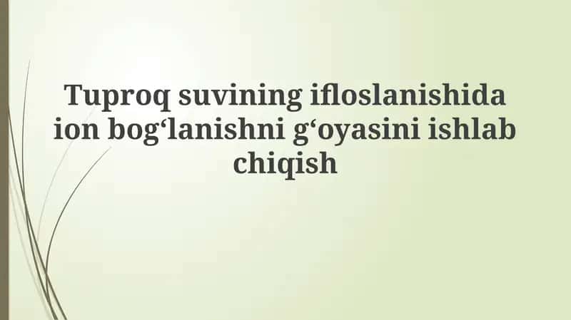 Tuproq suvining ifloslanishi