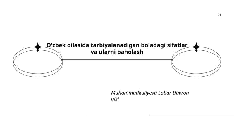O'zbek oilasida tarbiyalanadigan boladagi sifatlar va ularni baholash