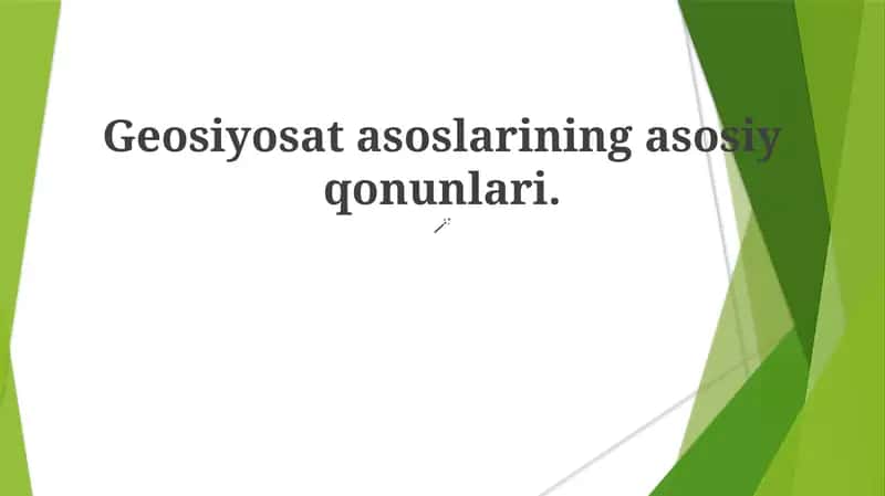 Geosiyosat asoslarining asosiy qonunlari