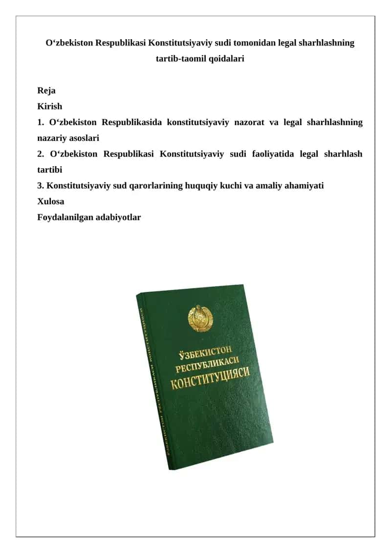 O‘zbekiston Respublikasi Konstitutsiyaviy sudi tomonidan legal sharhlashning tartib-taomil qoidalari