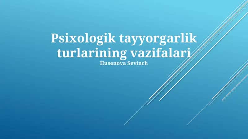 Psixologik tayyorgarlik turlarining vazifalari