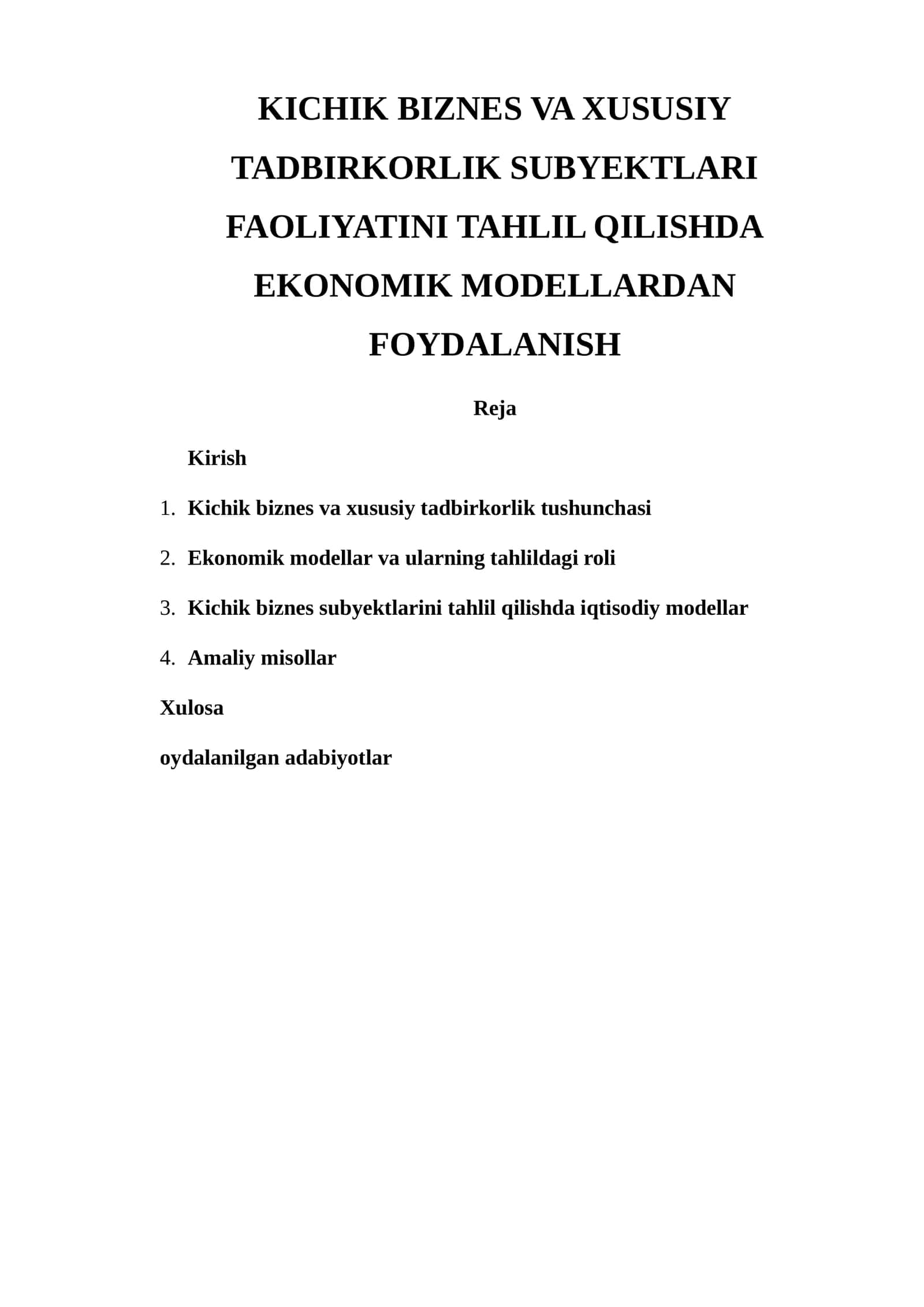 Kichik biznes va xususiy tadbirkorlik subyektlari faoliyatini tahliil qilishda ekonomik modellardan foydalanish