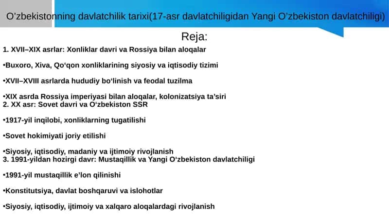 O’zbekistonning davlat chilik tarixi(17-asr davlat chiligidan Yangi O’zbekiston davlat chiligi)