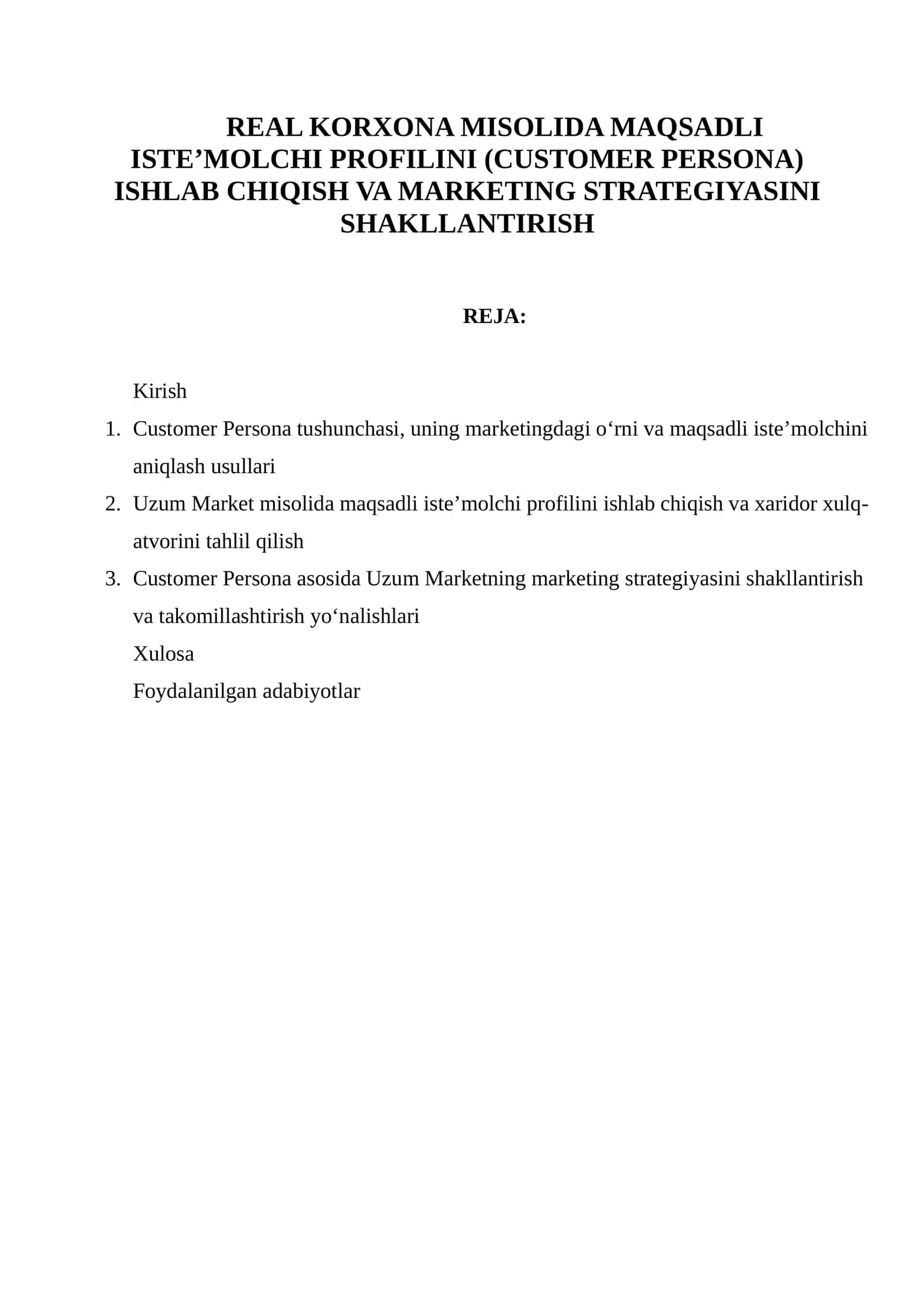 Customer Persona Ishlab Chiqish va Marketing Strategiyasini Shakllantirish