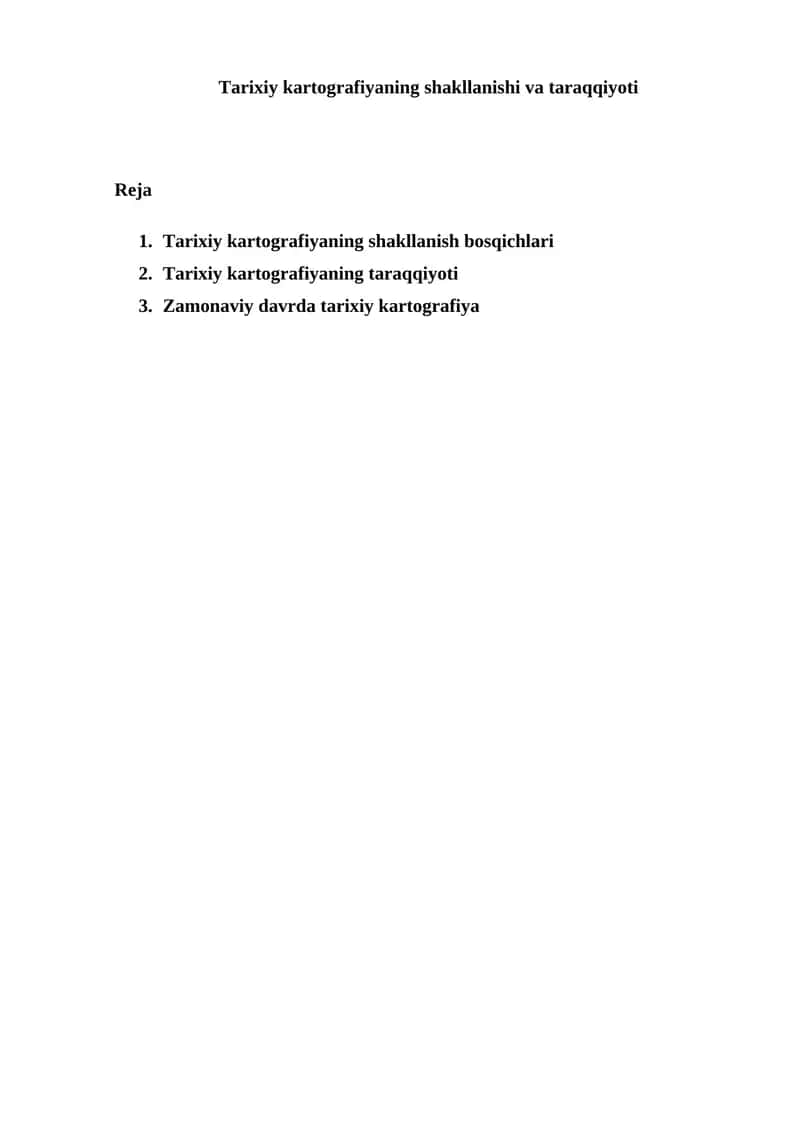 Tarixiy kartografiyaning shakllanishi va taraqqiyoti