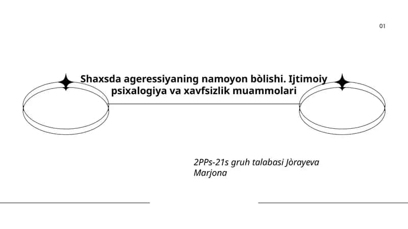 Shaxsda ageressiyaning namoyon bòlishi. Ijtimoiy psixalogiya va xavfsizlik muammolari