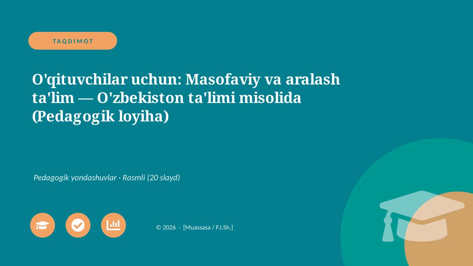 Masofaviy va aralash ta'lim — O'zbekiston ta'limi misolida