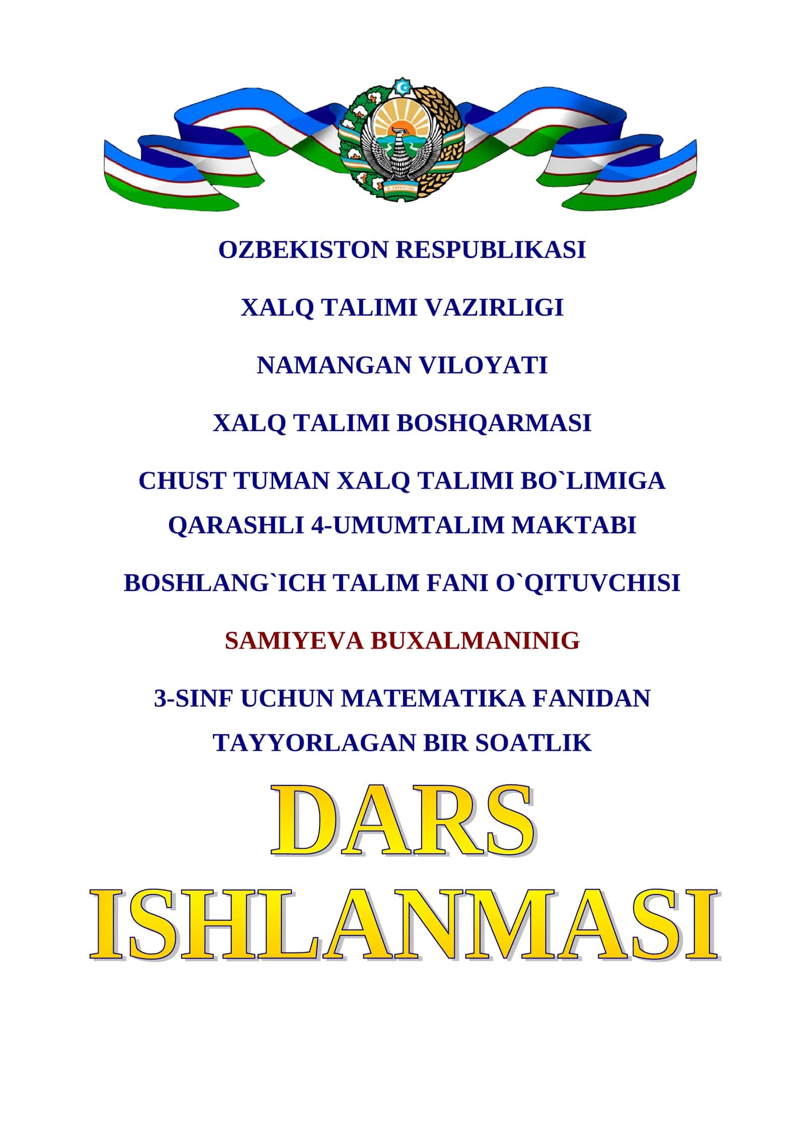 3-SINF UCHUN MATEMATIKA FANIDAN TAYYORLAGAN BIR SOATLIK