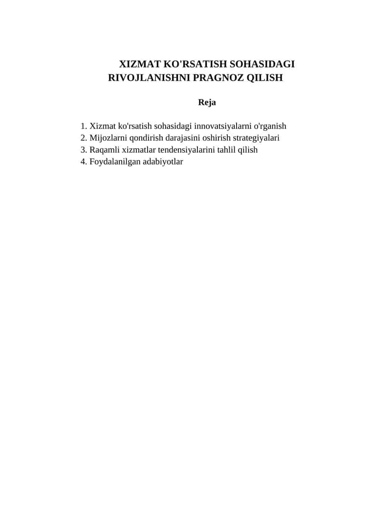 XIZMAT KO'RSATISH SOHASIDAGI RIVOJLANISHNI PRAGNOZ QILISH