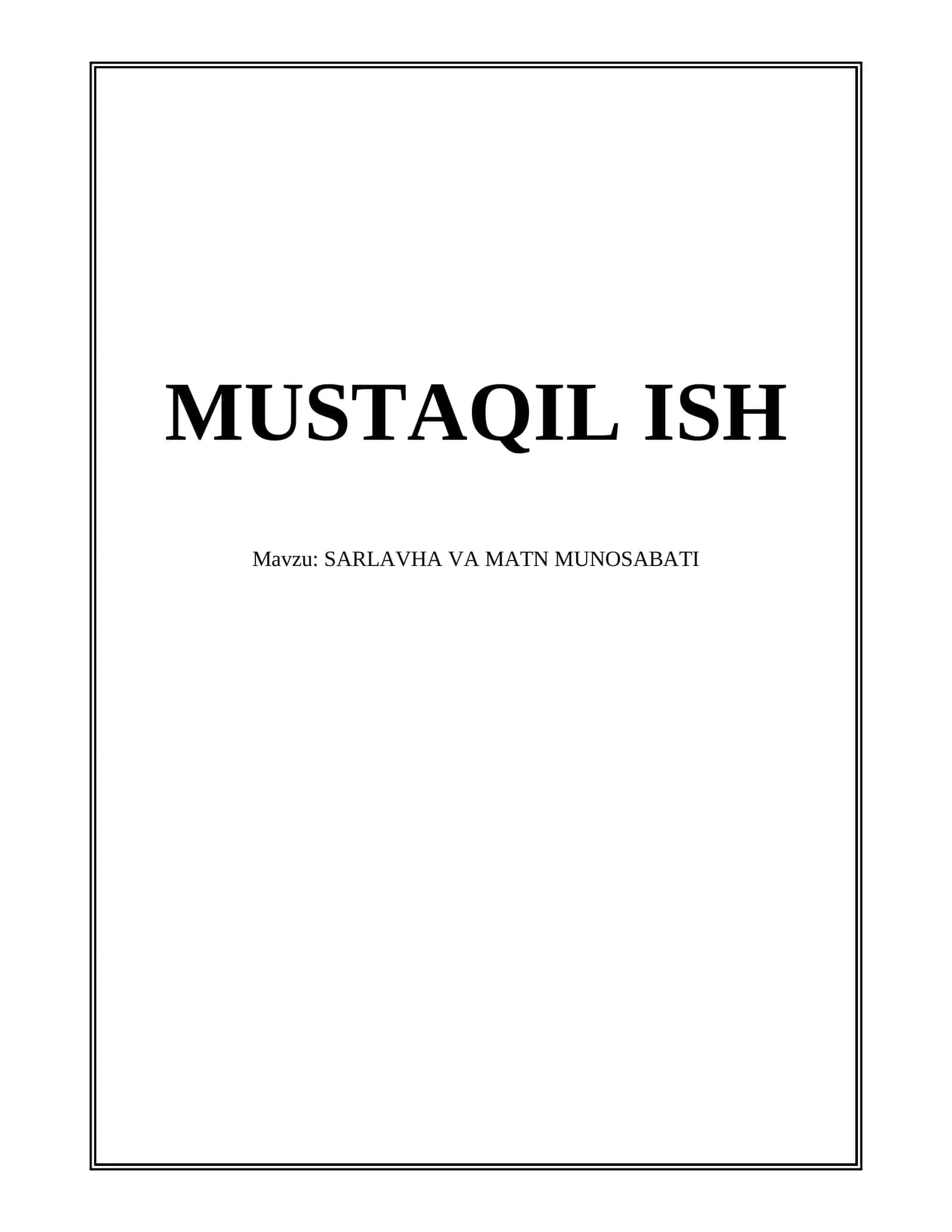 SARLAVHA VA MATN MUNOSABATI