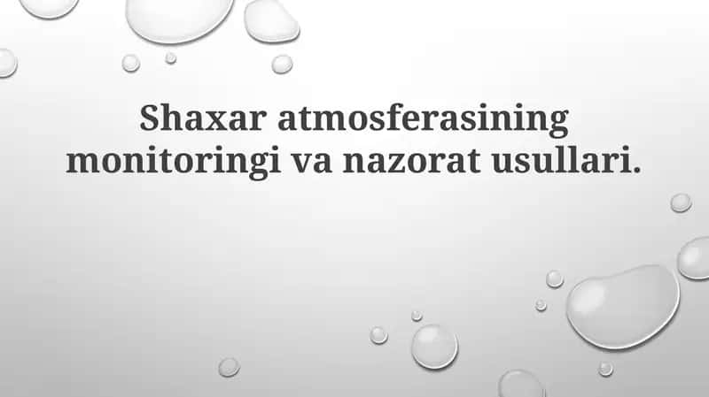 Shaharatmosferasining Monitoringi va Nazorati