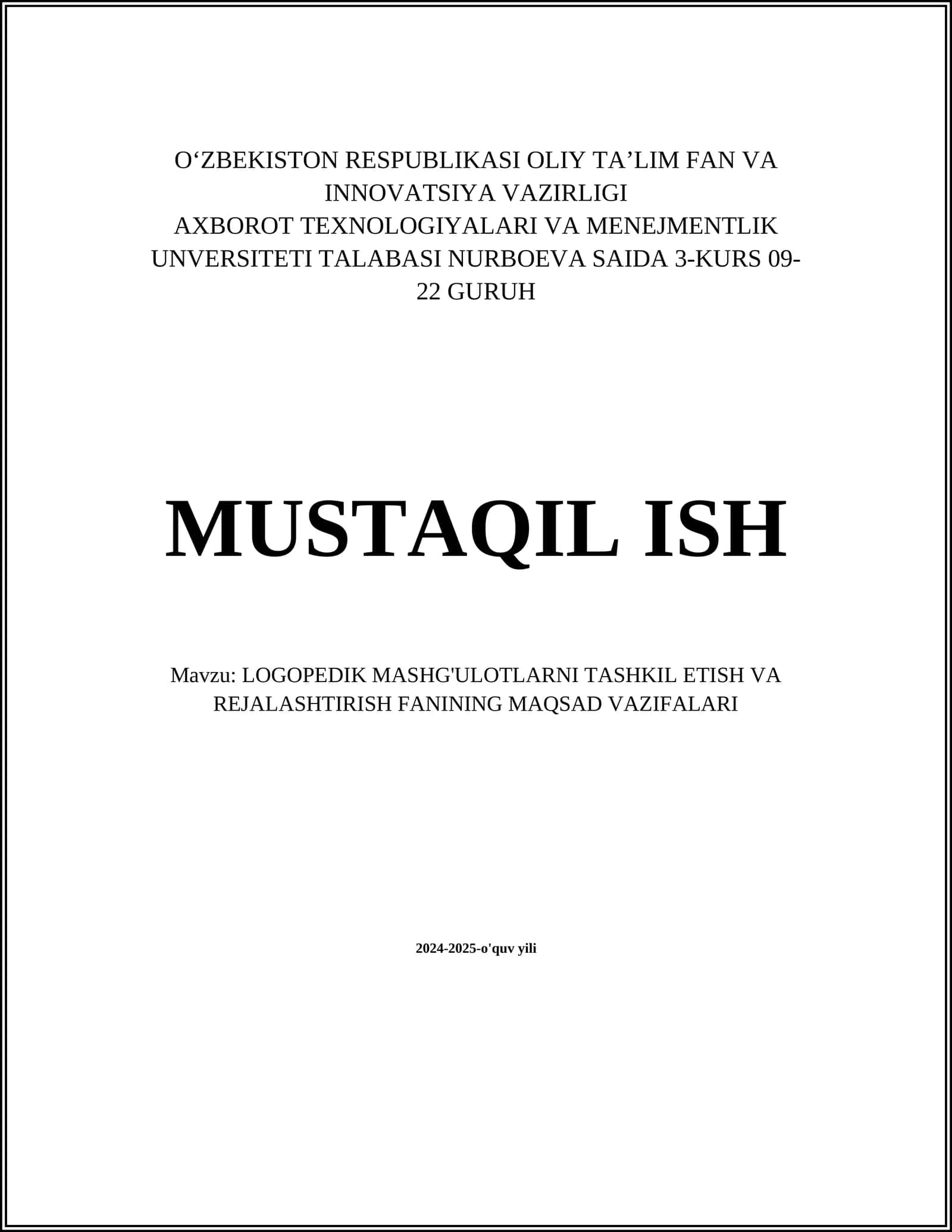 LOGOPEDIK MASHG'ULOTLARNI TASHKIL ETISH VA REJALASHTIRISH FANINING MAQSAD VAZIFALARI