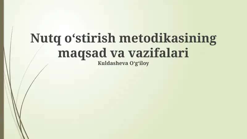 Nutq o'stirish metodikasi